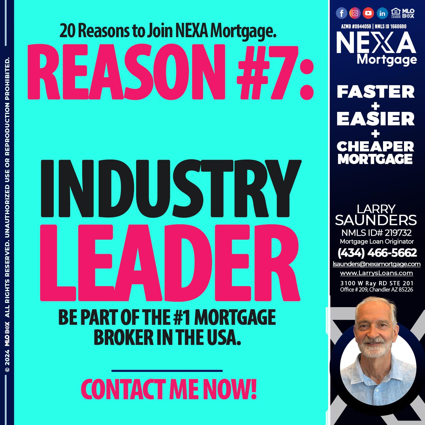 REASON 7 - Larry Saunders -Mortgage Loan Originator