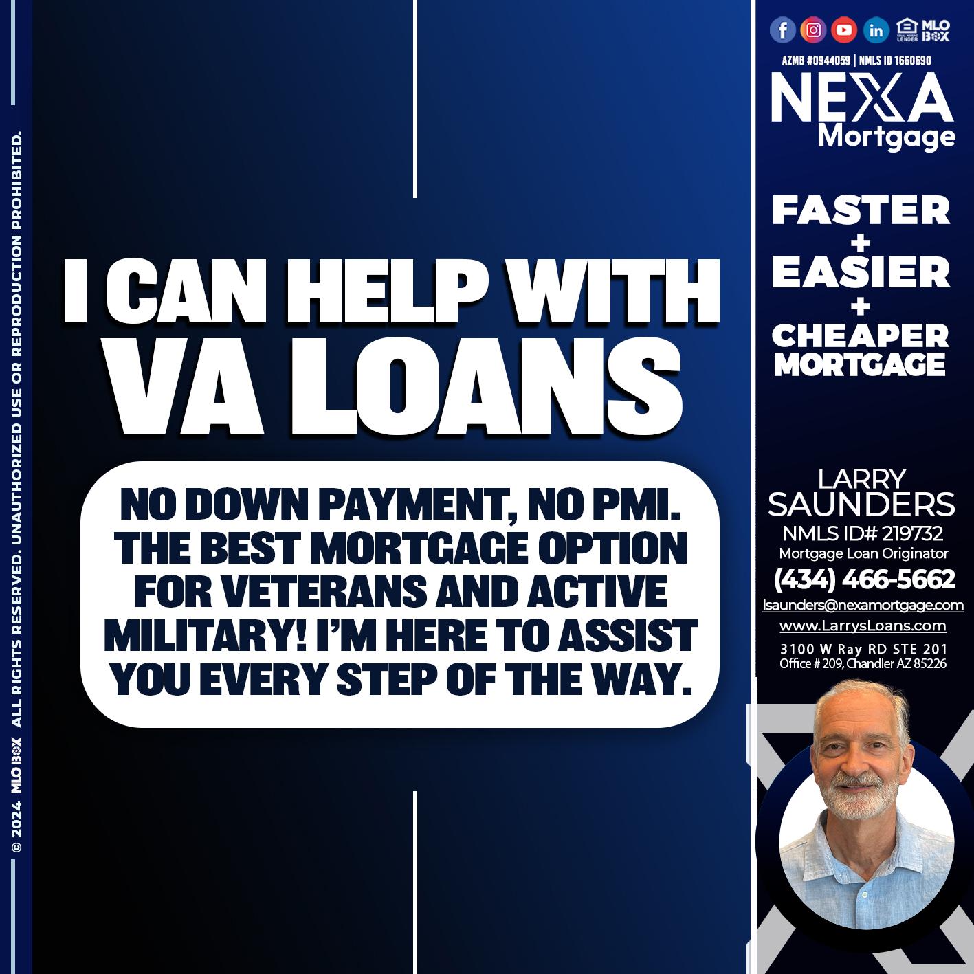 I CAN HELP WITH VA LOANS - Larry Saunders -Mortgage Loan Originator