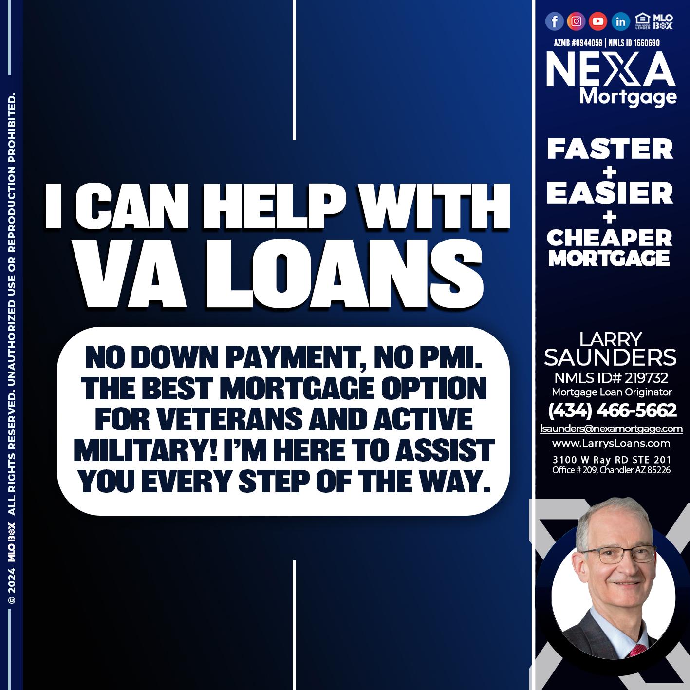 I CAN HELP WITH VA LOANS - Larry Saunders -Mortgage Loan Originator