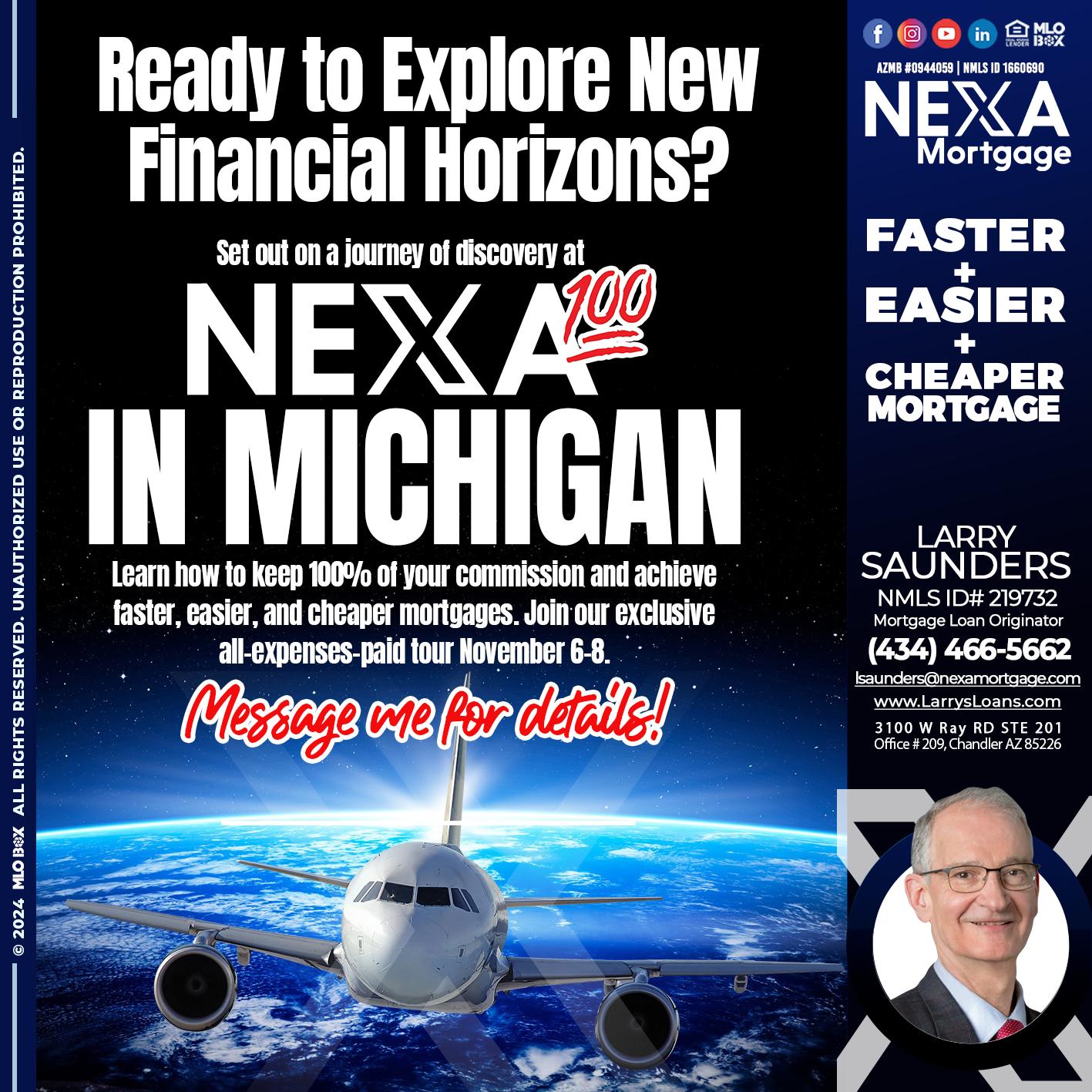 MICHIGAN TRIP NEXA 100 - Larry Saunders -Mortgage Loan Originator