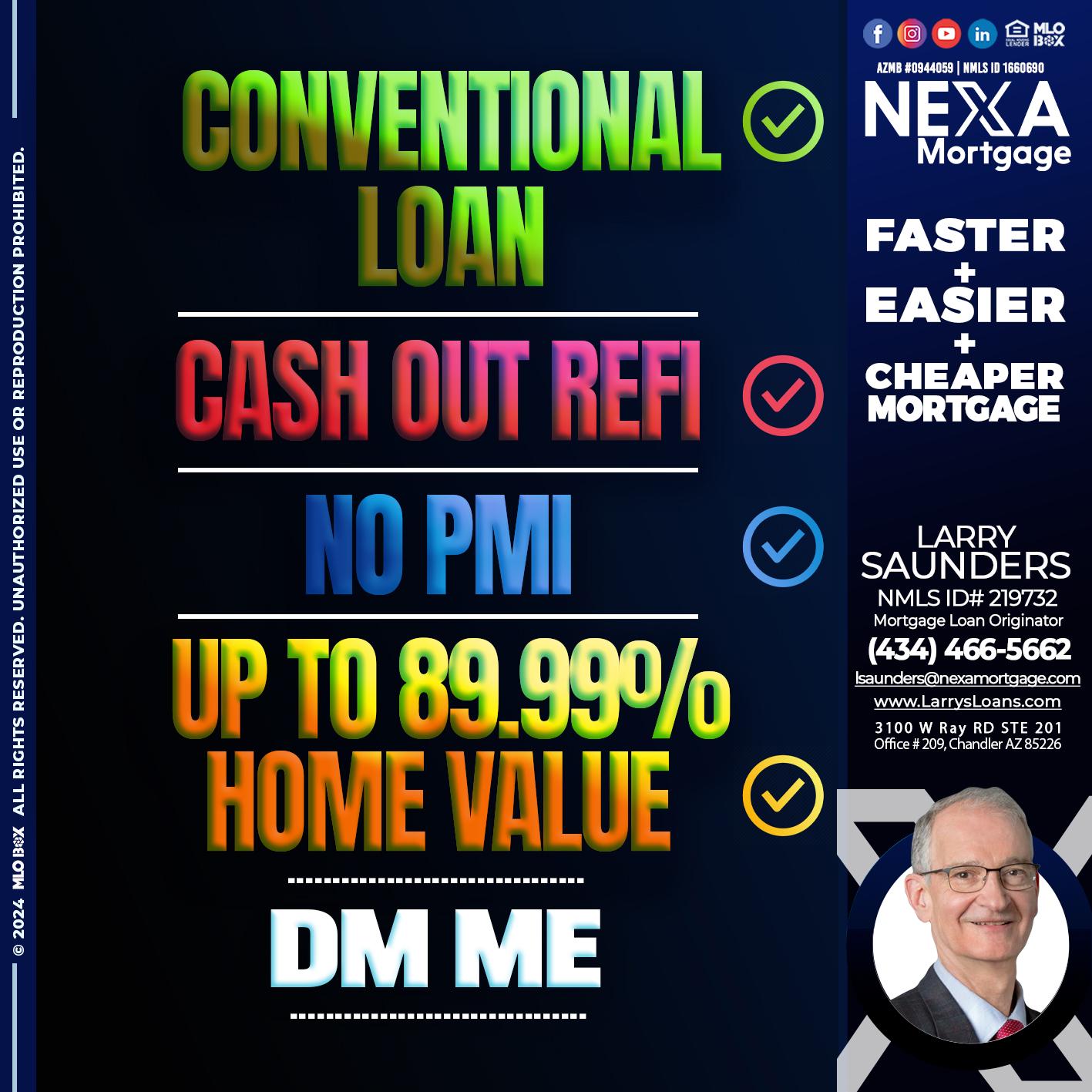 CONVENTIONAL LOAN - Larry Saunders -Mortgage Loan Originator