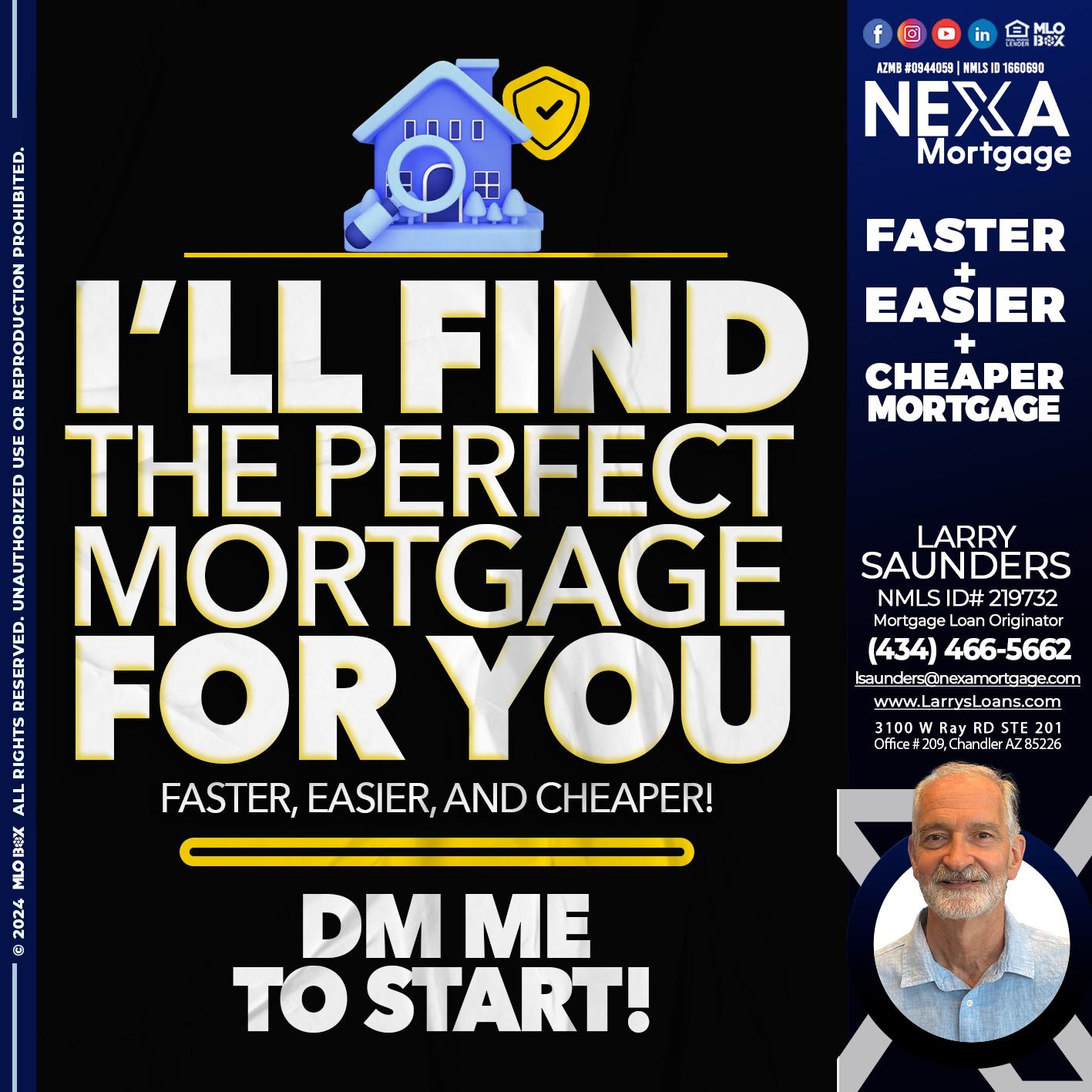 I WILL FIND YOU - Larry Saunders -Mortgage Loan Originator