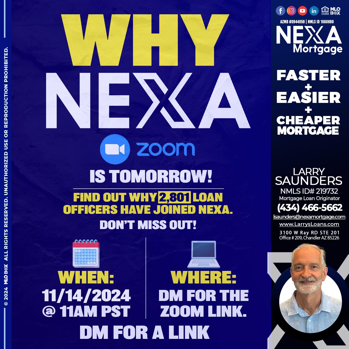 WHY NEXA - Larry Saunders -Mortgage Loan Originator