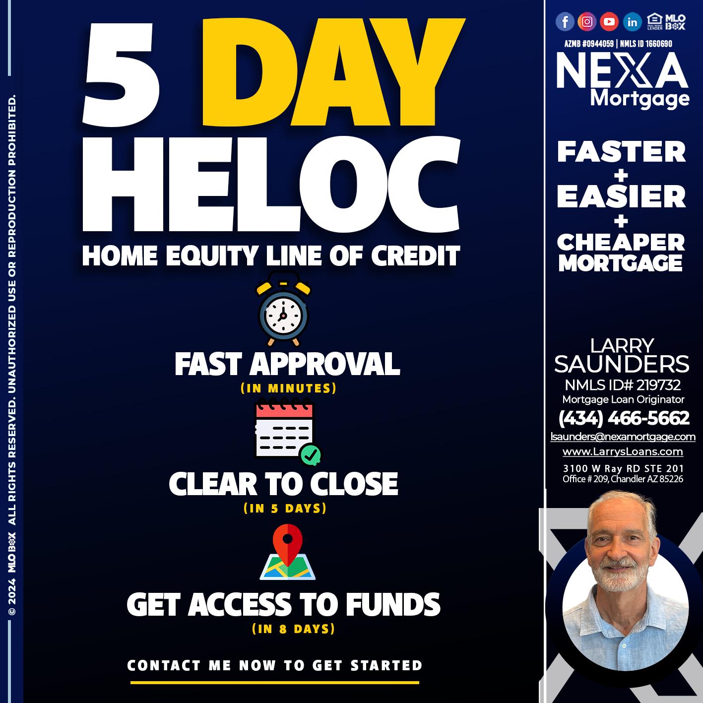 5 DAY HELOC - Larry Saunders -Mortgage Loan Originator