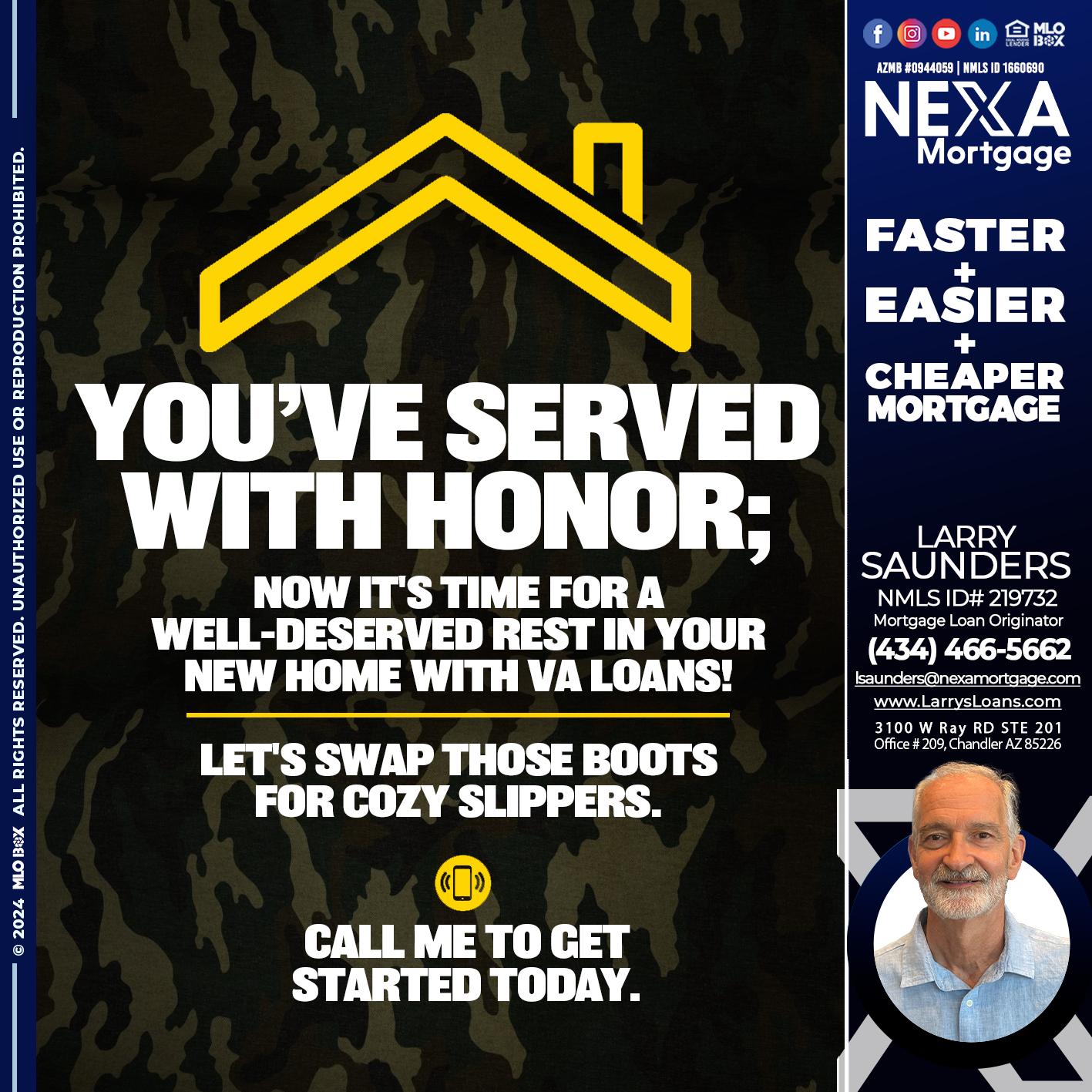 YOU´VE SERVED - Larry Saunders -Mortgage Loan Originator