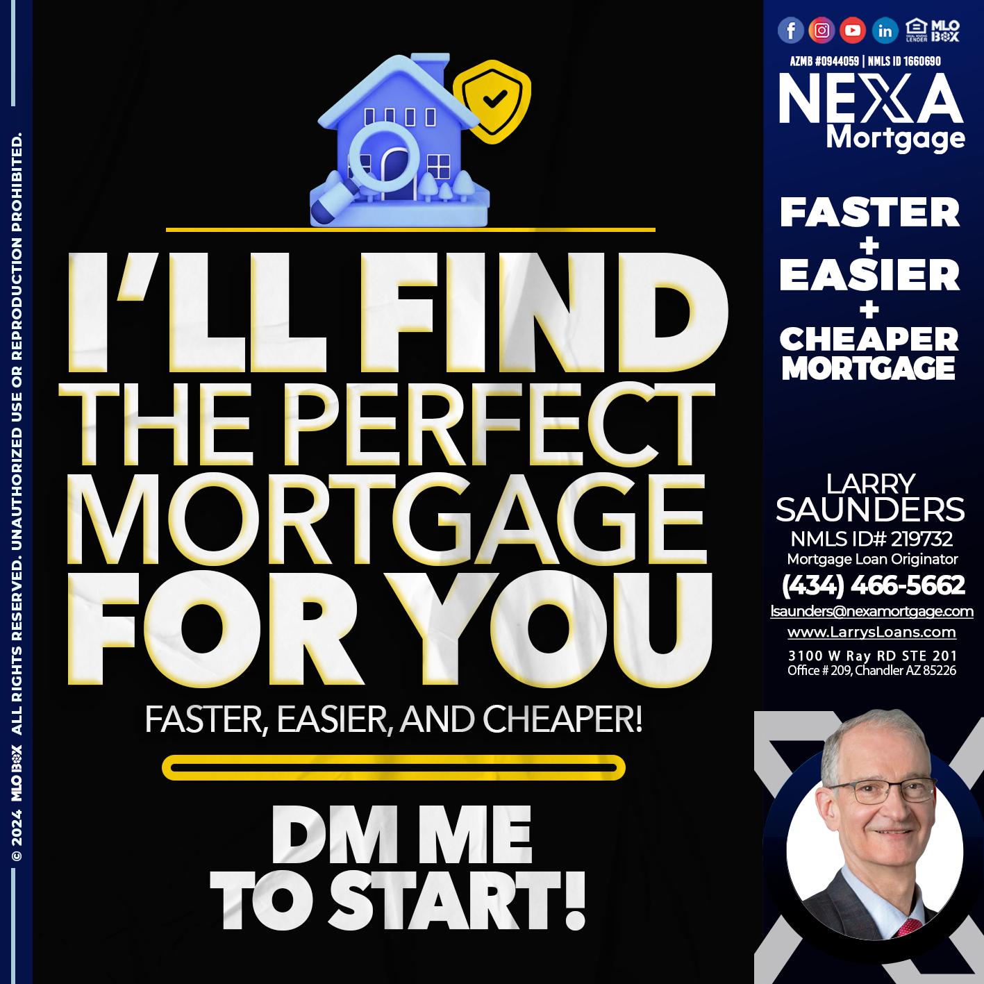 I WILL FIND YOU - Larry Saunders -Mortgage Loan Originator