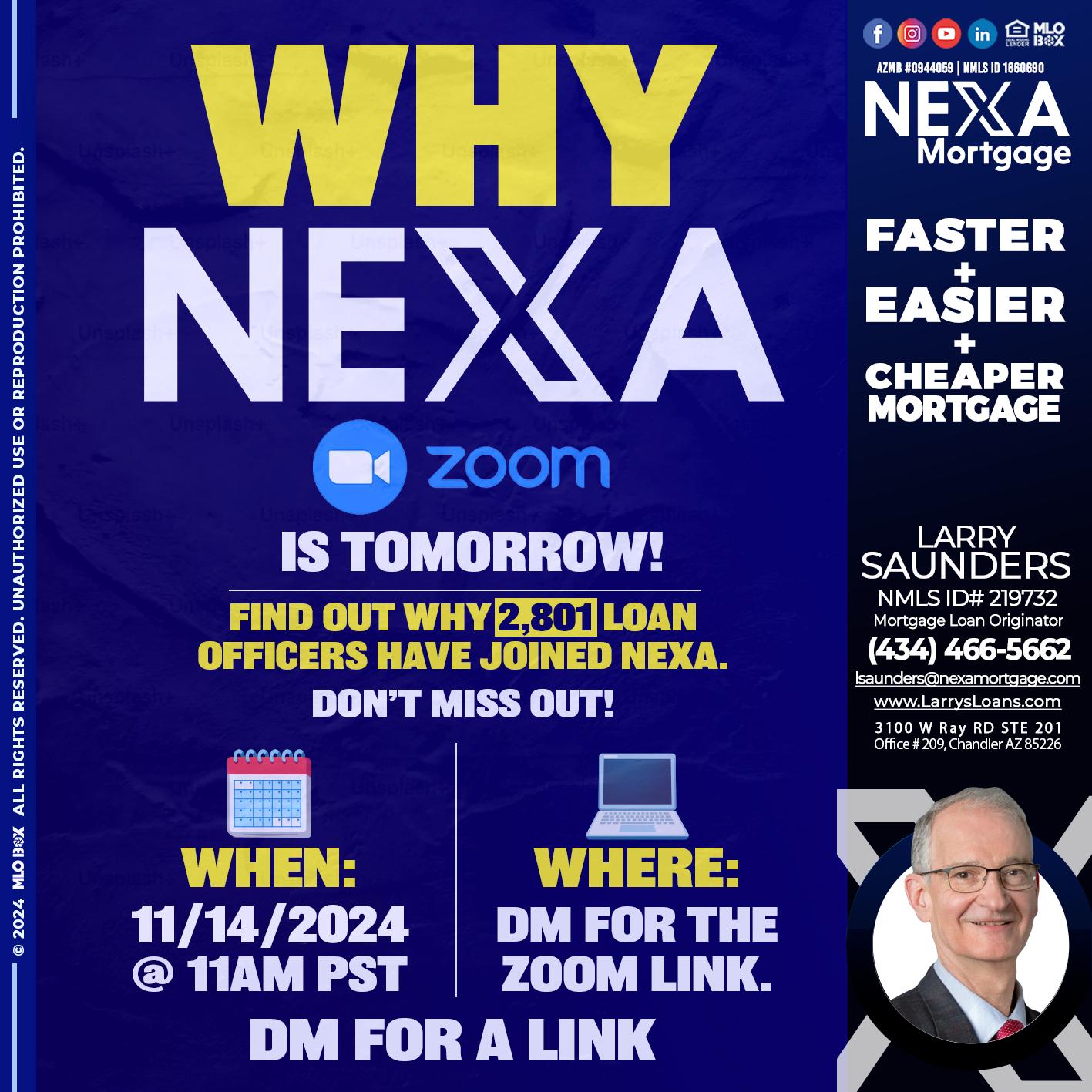 WHY NEXA - Larry Saunders -Mortgage Loan Originator