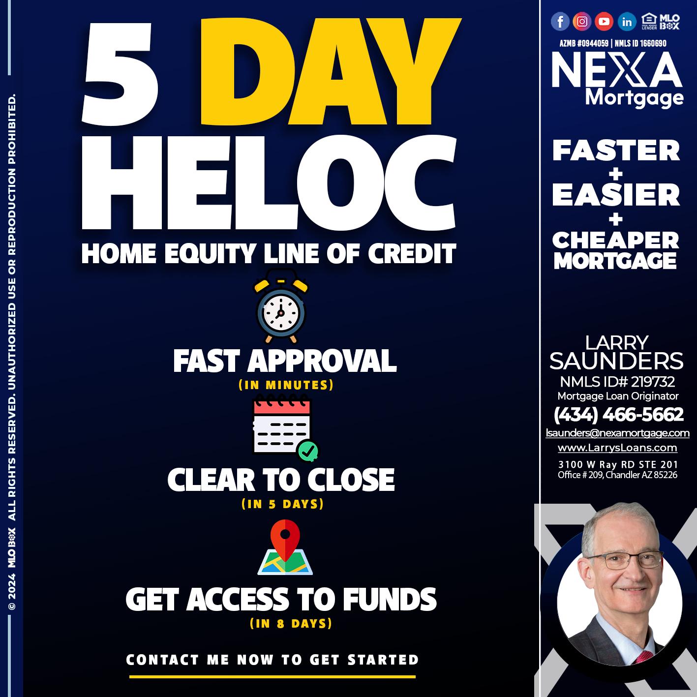 5 DAY HELOC - Larry Saunders -Mortgage Loan Originator