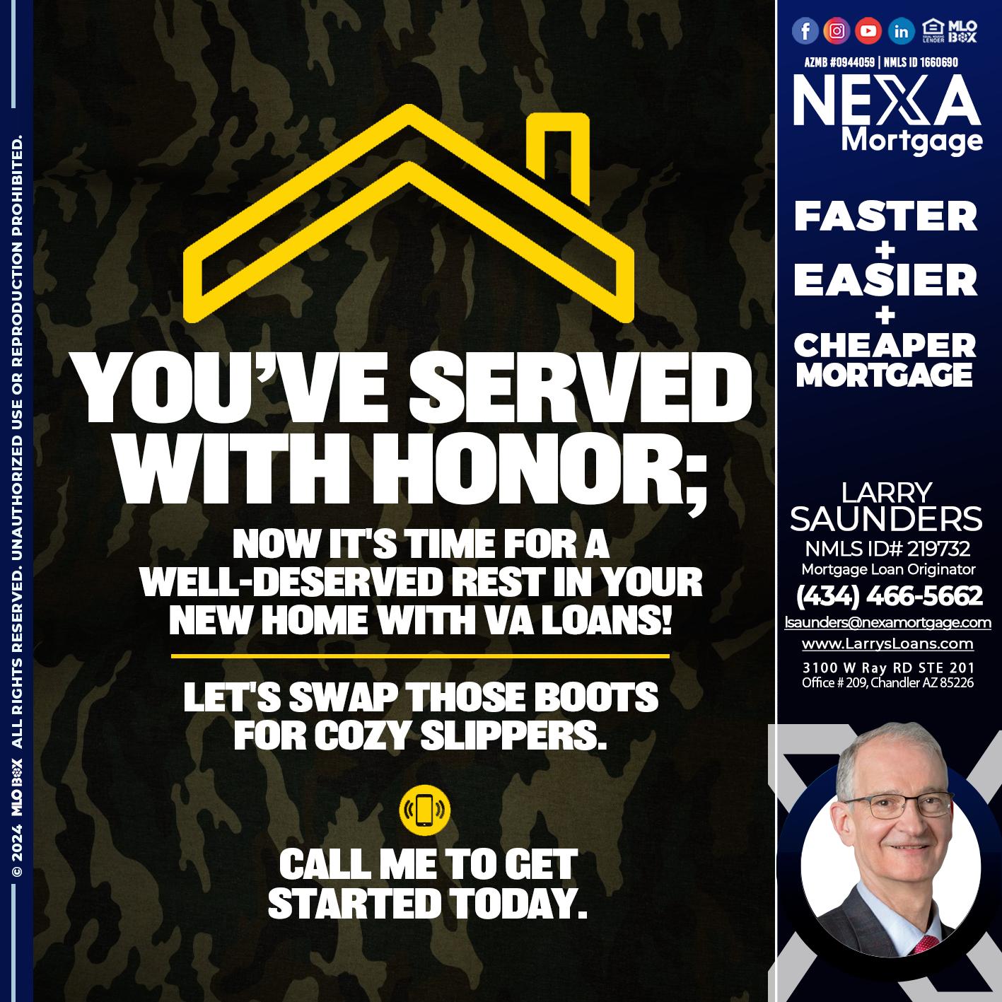 YOU´VE SERVED - Larry Saunders -Mortgage Loan Originator